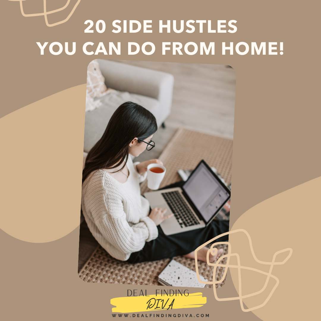 20 SIDE HUSTLES FROM HOME YOU'LL WISH YOU KNEW ABOUT SOONER!