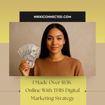 I Made Over $13K Online With THIS Digital Marketing Strategy